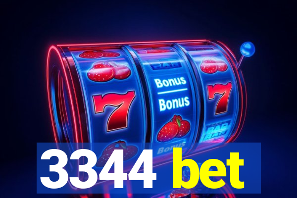 3344 bet